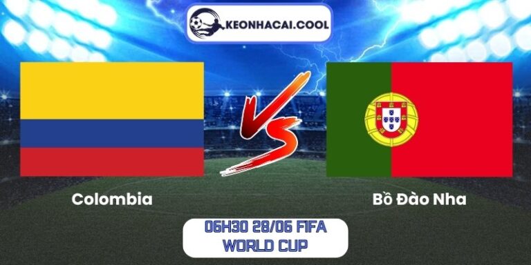Soi kèo Colombia vs Bồ Đào Nha (06h30 28/06, FIFA World Cup) 7 Colombia vs Bồ Đào Nha