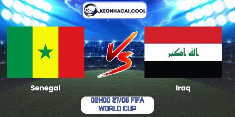 Soi kèo Senegal vs Iraq (02h00 27/06, FIFA World Cup) 2 Senegal vs Iraq